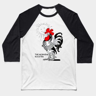 THE MORNING ROOSTER  Art Deco Fantastic Animals Baseball T-Shirt